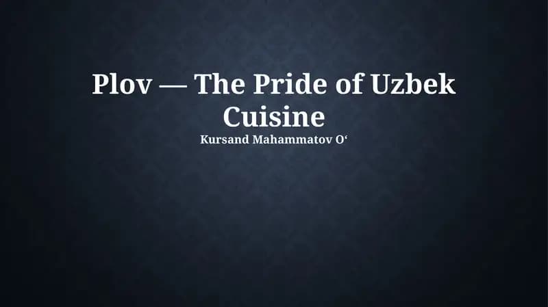 Plov — The Pride of Uzbek Cuisine
