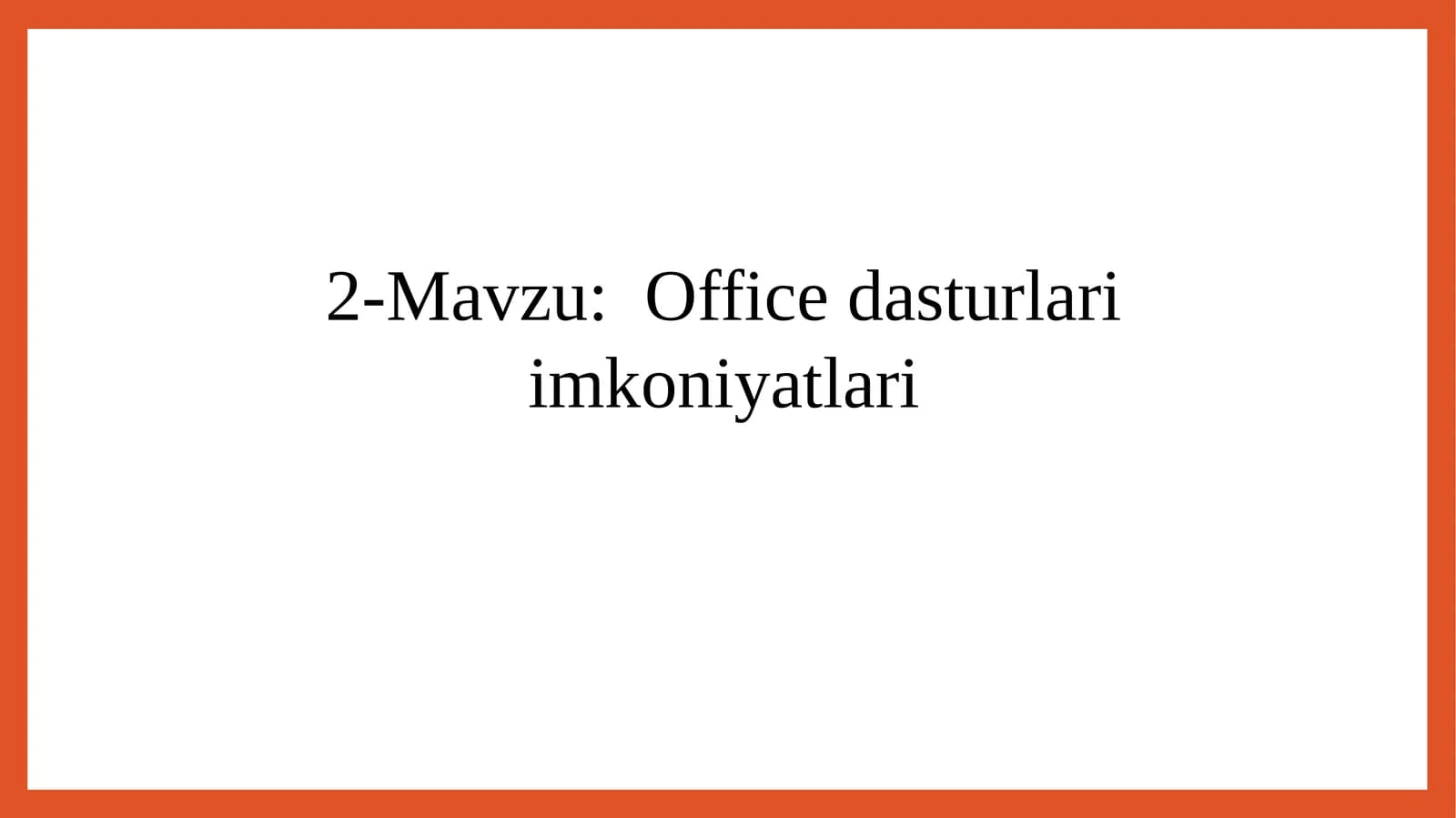 Officedasturlari imkoniyatlari