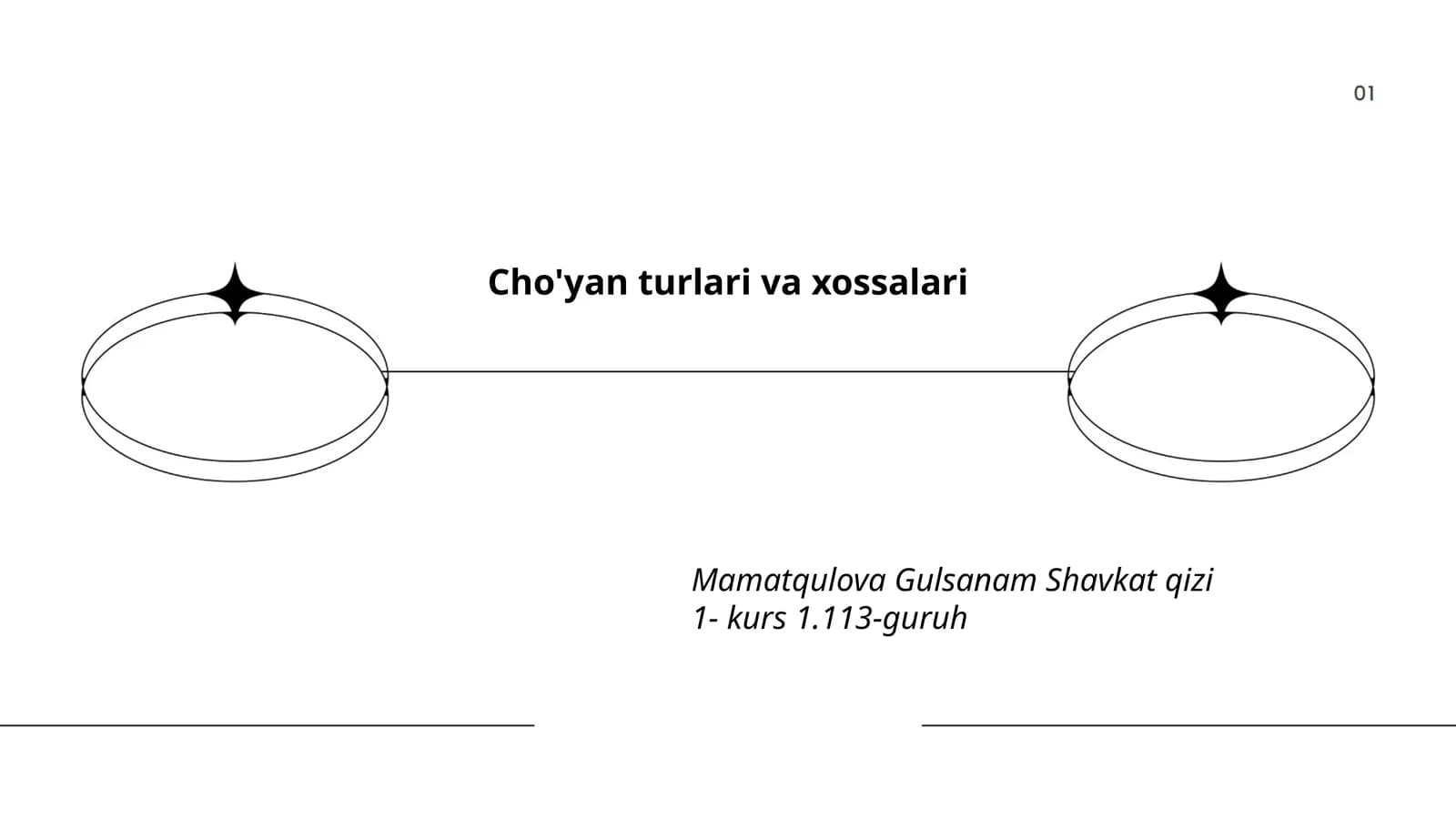 Cho'yan turlari va xossalari
