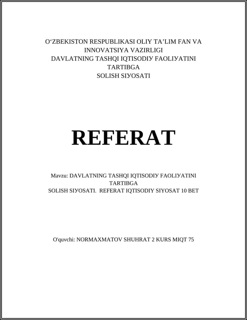 Davlatning Tashqi Iqtisodiy Faoliyatini Tartibga Solish Siyosati REFERAT