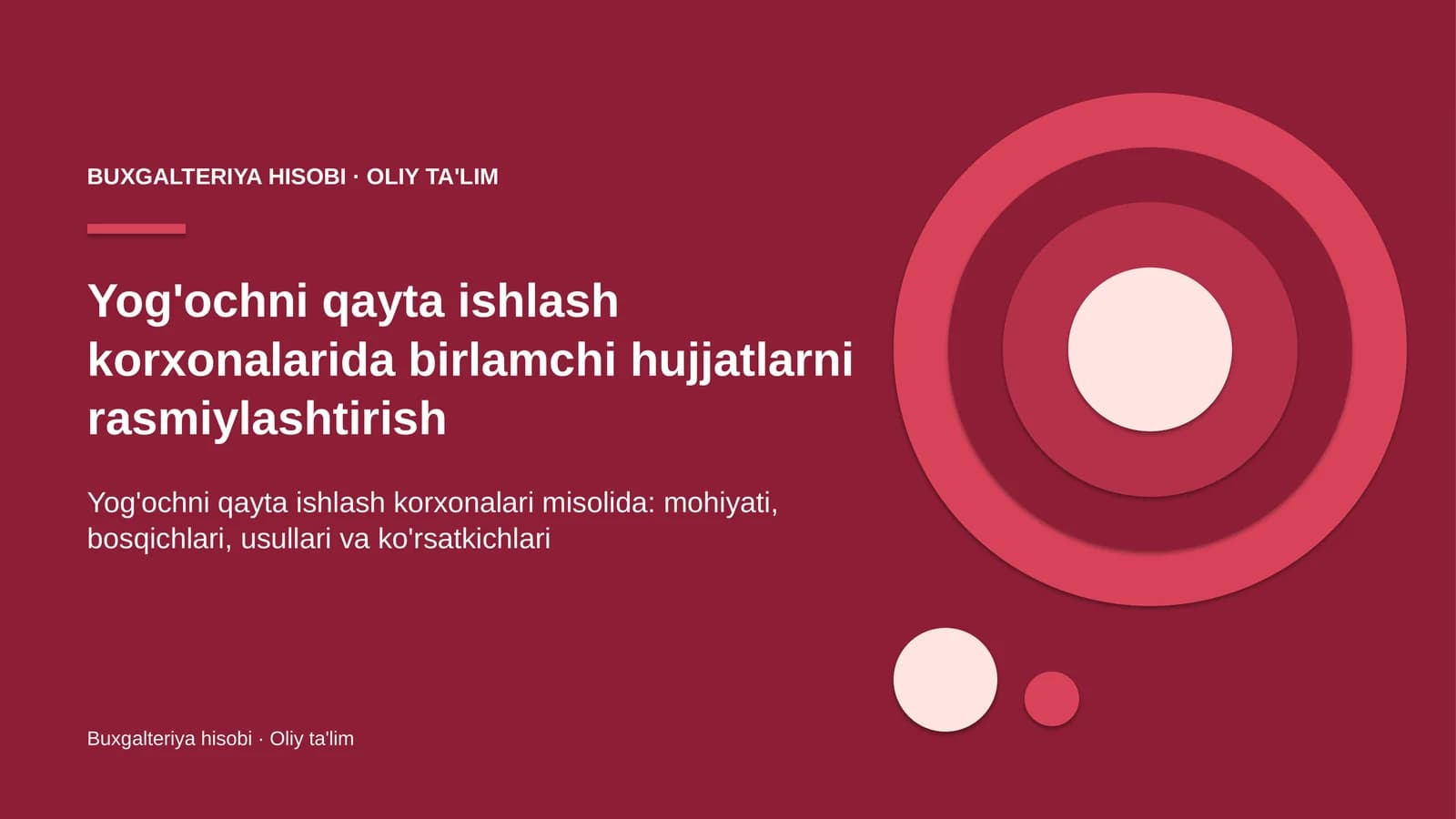 Yog'ochni qayta ishlash korxonalarida birlamchi hujjatlarni rasmiylashtirish