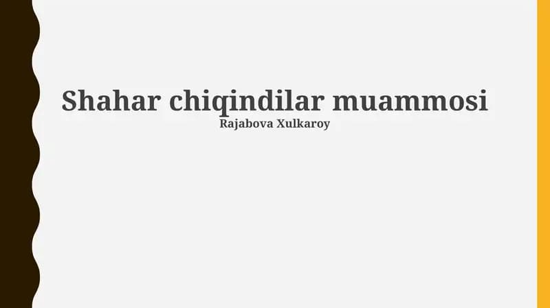Shahar chiqindilar muammosi