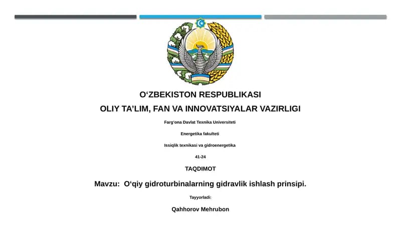 O‘qiy gidroturbinalarning gidravlik ishlash prinsipi