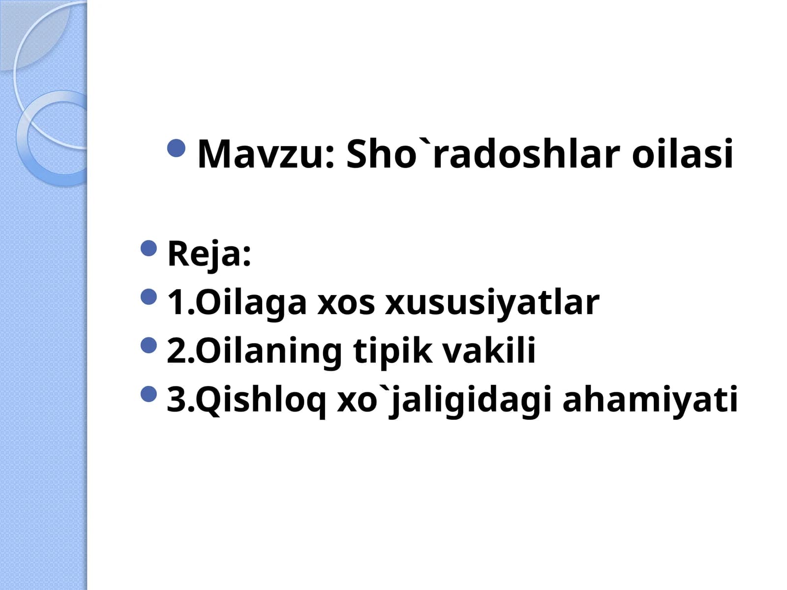 Sho`radoshlar oilasi