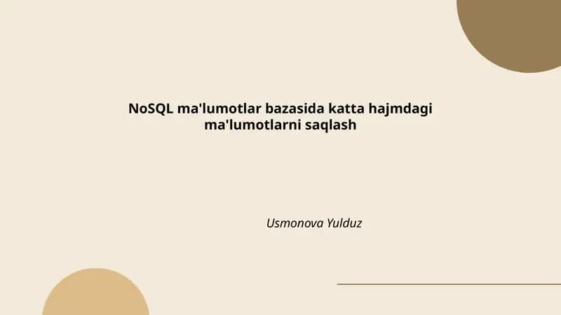 NoSQL ma'lumotlar bazasida katta hajmdagi ma'lumotlarni saqlash