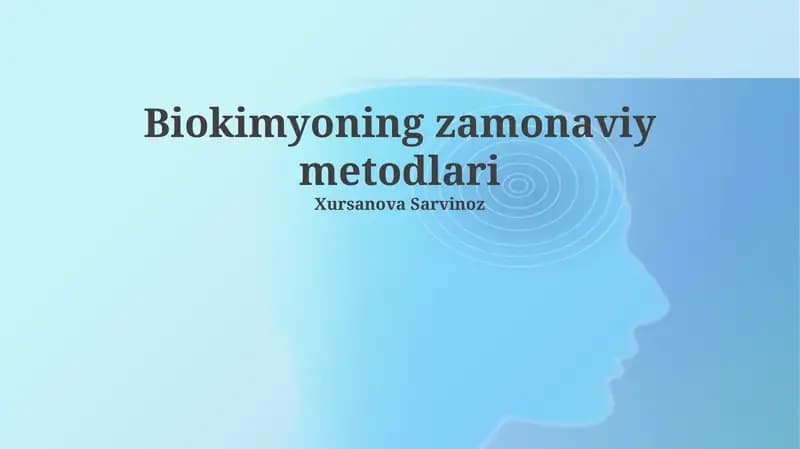 Biokimyoning zamonaviy metodlari