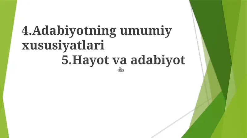 Adabiyotning umumiy xususiyatlari