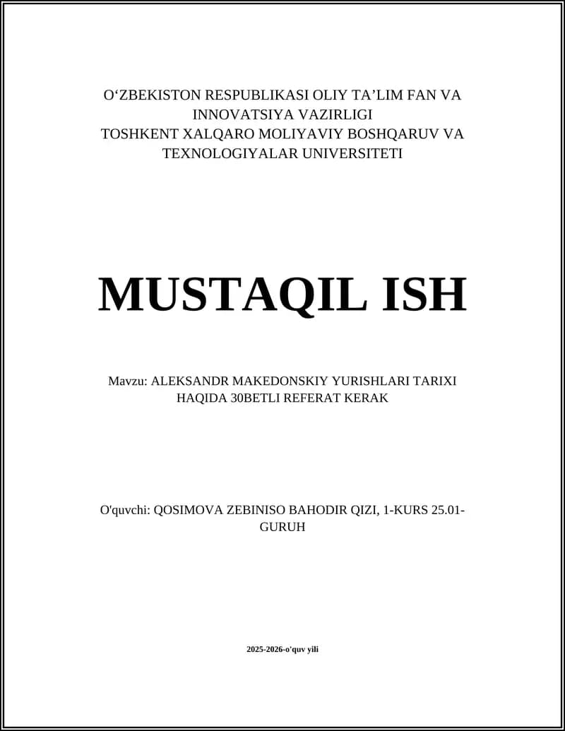 ALEKSANDR MAKEDONSKIY YURISHLARI TARIXI REFERAT