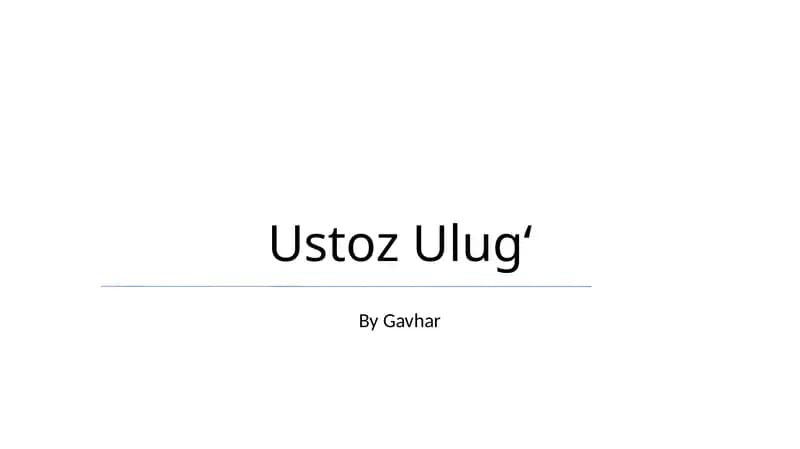 Ustoz Ulugʻ