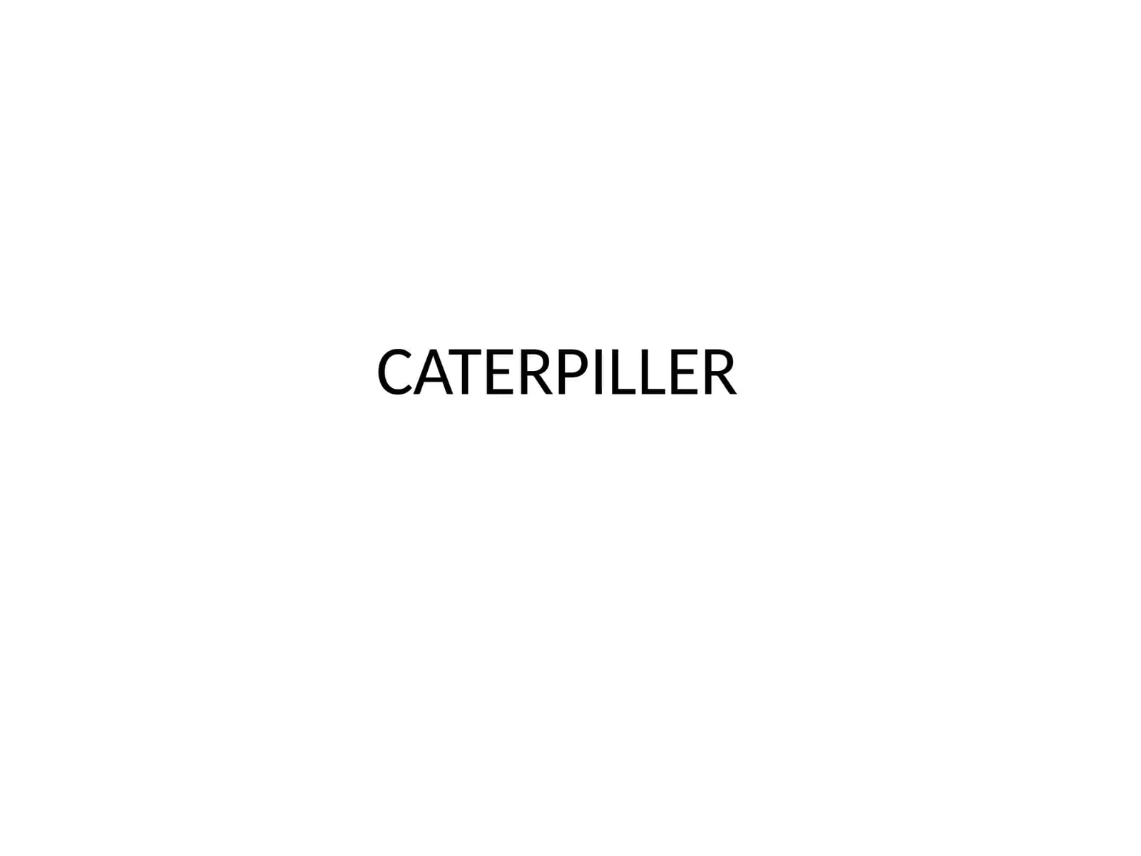 CATERPILLAR