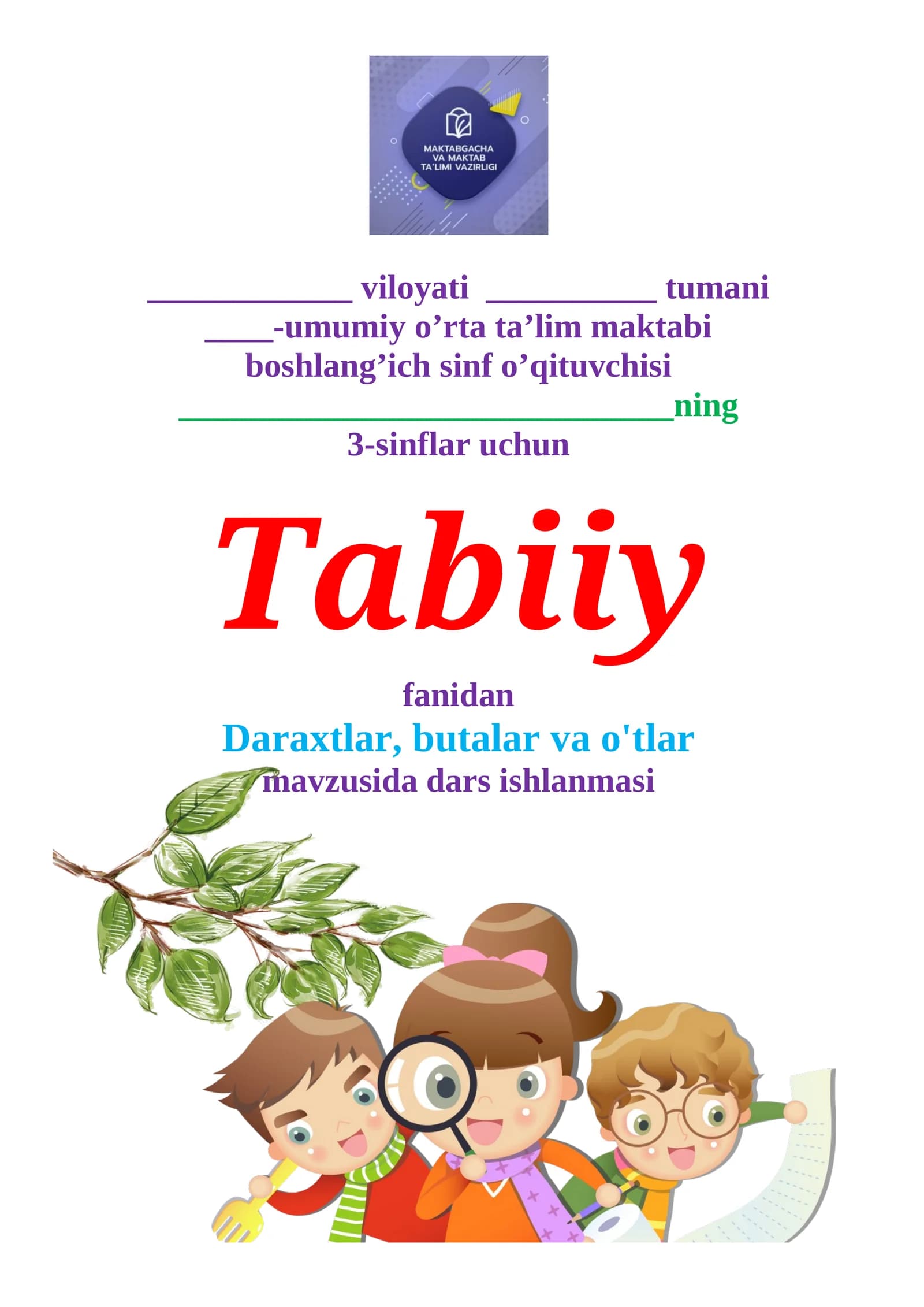 3-sinf tabiiy fan .Daraxtlar, butalar va o'tlar.