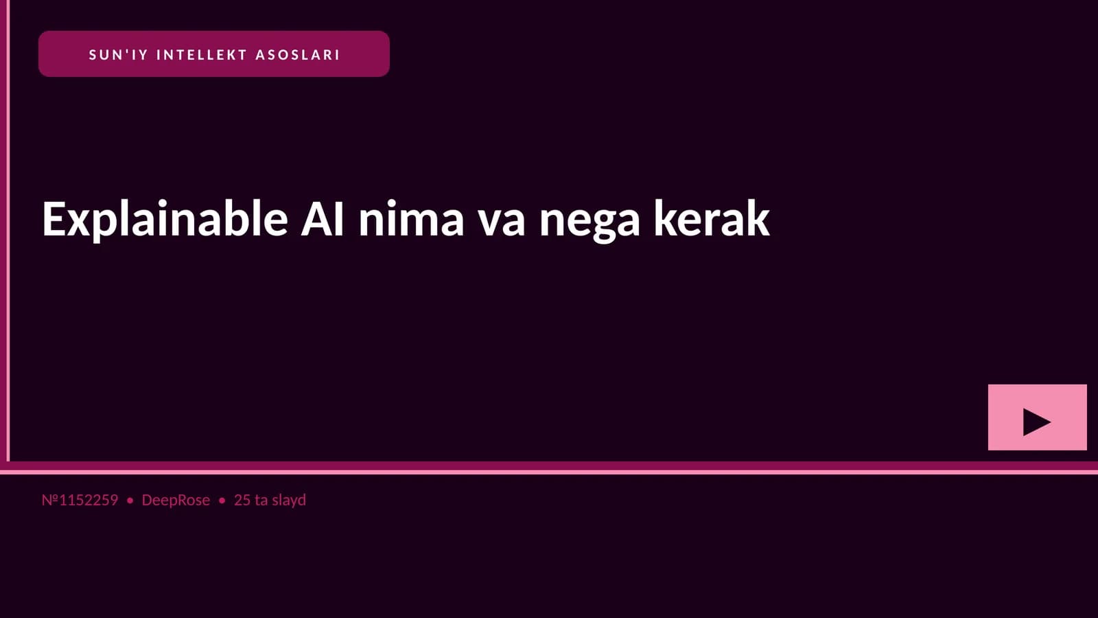 SUN'IY INTELLEKT ASOSLARI