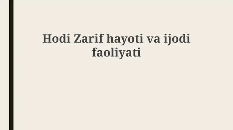 Hodi Zarifning hayoti va ijodiy faoliyati