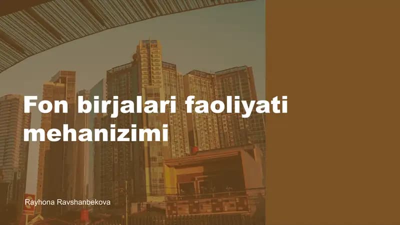 Fon birjalari faoliyati mehanizimi