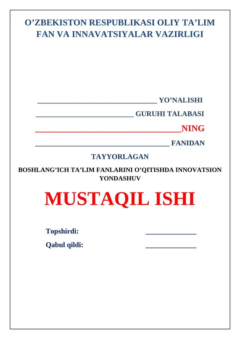 Boshlang’ich ta’lim fanlarini o’qitishda innovatsion yondashuv