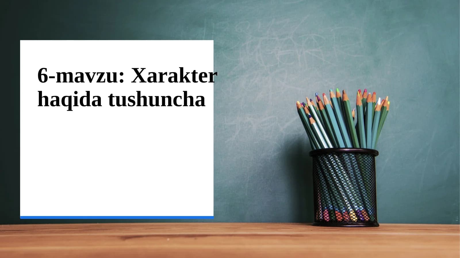 Xarakter haqida tushuncha