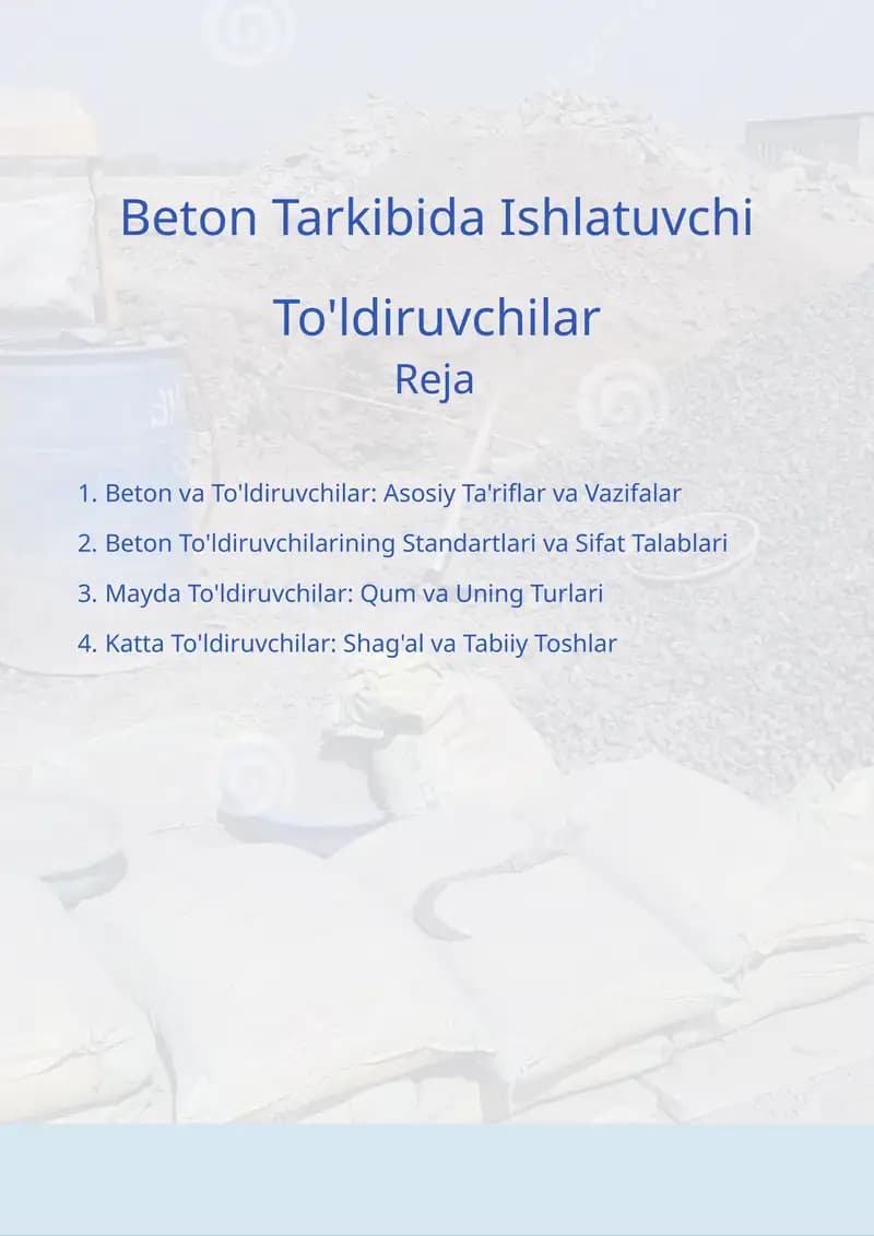 Beton Tarkibida Ishlatuvchi To'ldiruvchilar