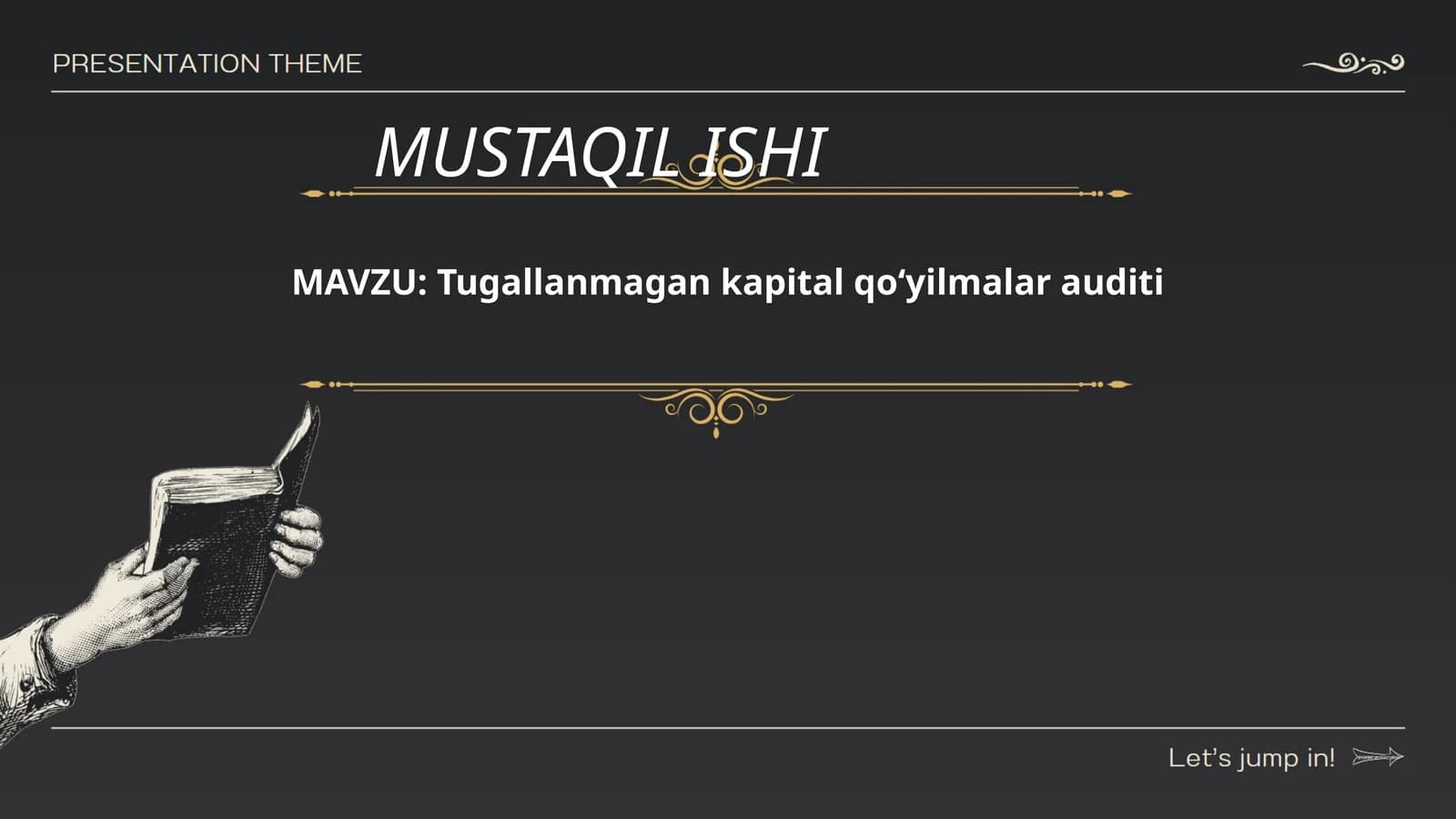 Tugallanmagan kapital qо‘yilmalar auditi