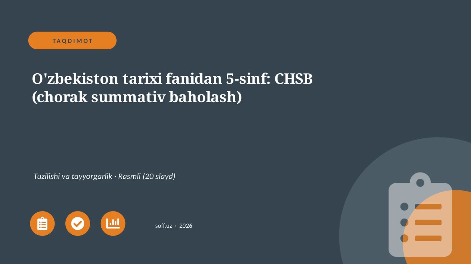 O'zbekiston tarixi fanidan 5-sinf: CHSB (chorak summativ baholash)