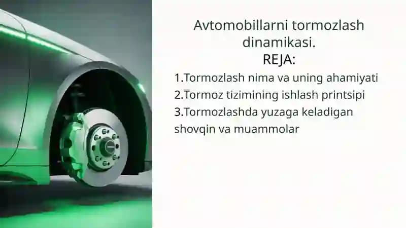 Avtomobillarni tormozlash dinamikasi