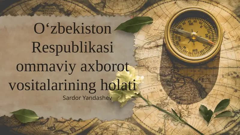 O'zbekiston Respublikasida ommaviy axborot vositalarining holati