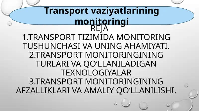 Transport vaziyatlarining monitoringi