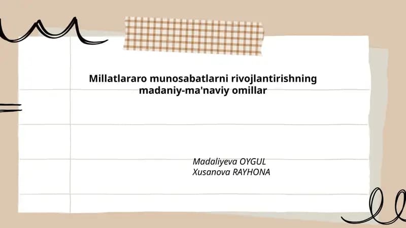 Millatlararo munosabatlarni rivojlantirishning madaniy-ma'naviy omillar