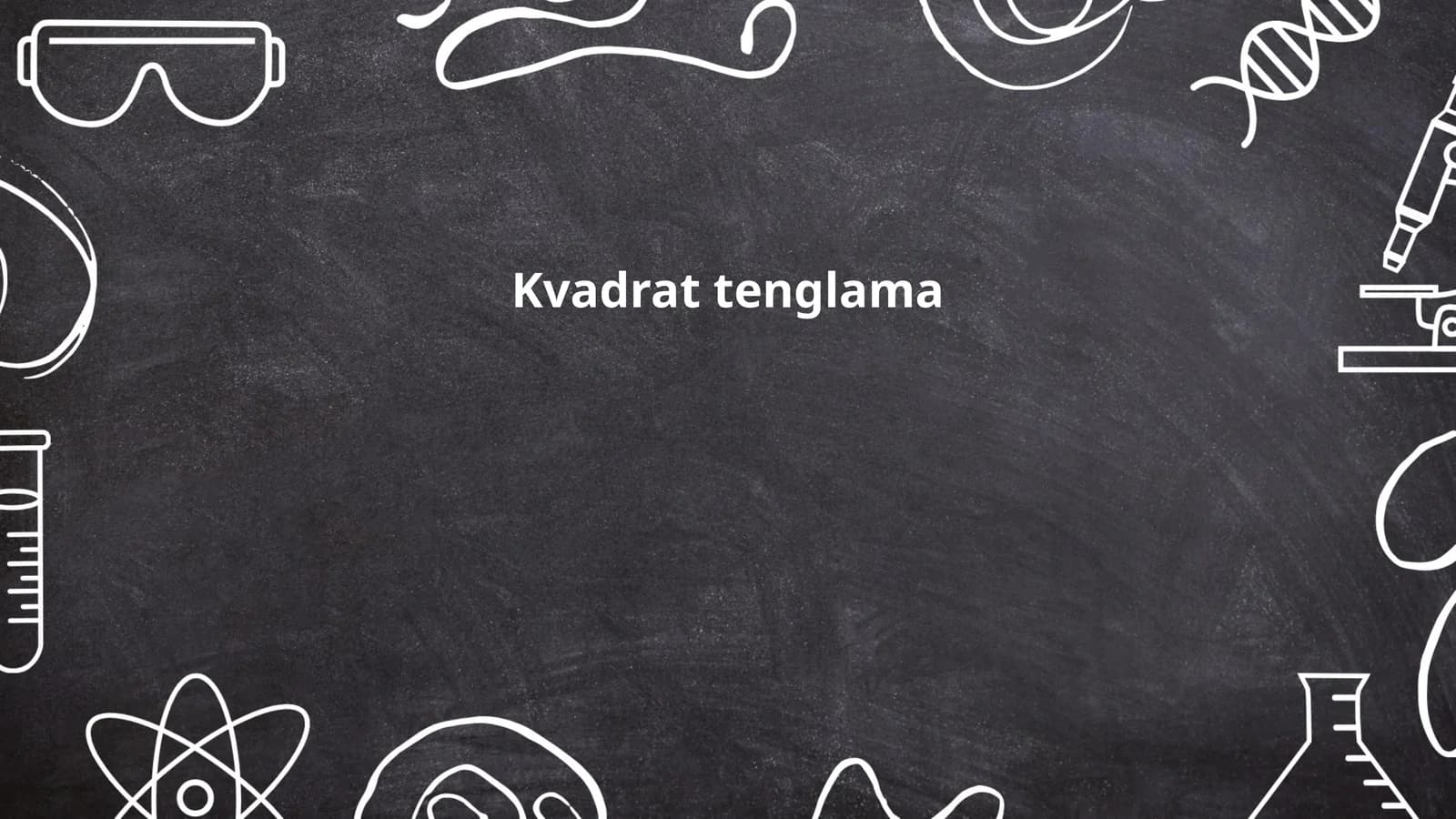Kvadrat tenglama