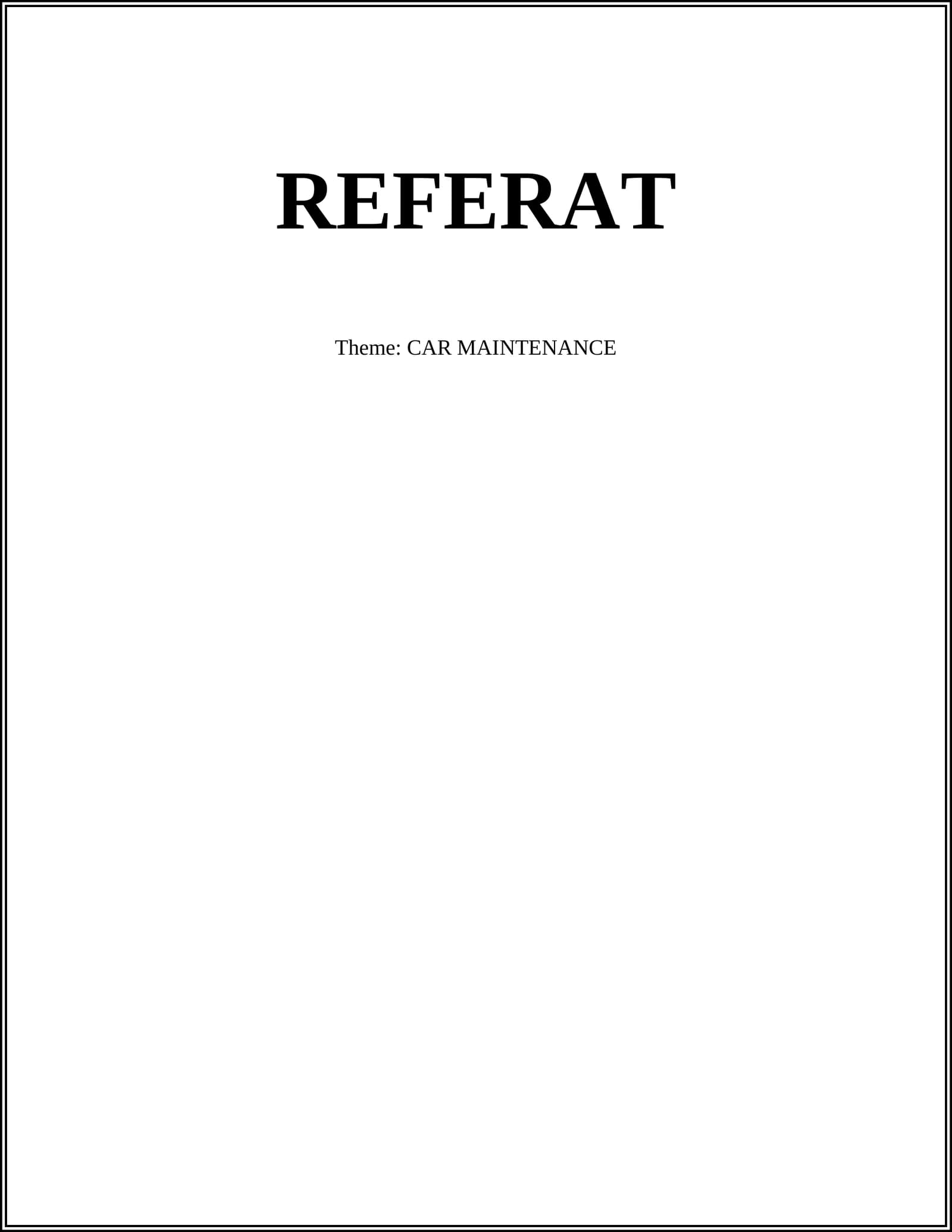 Theme: CAR MAINTENANCE