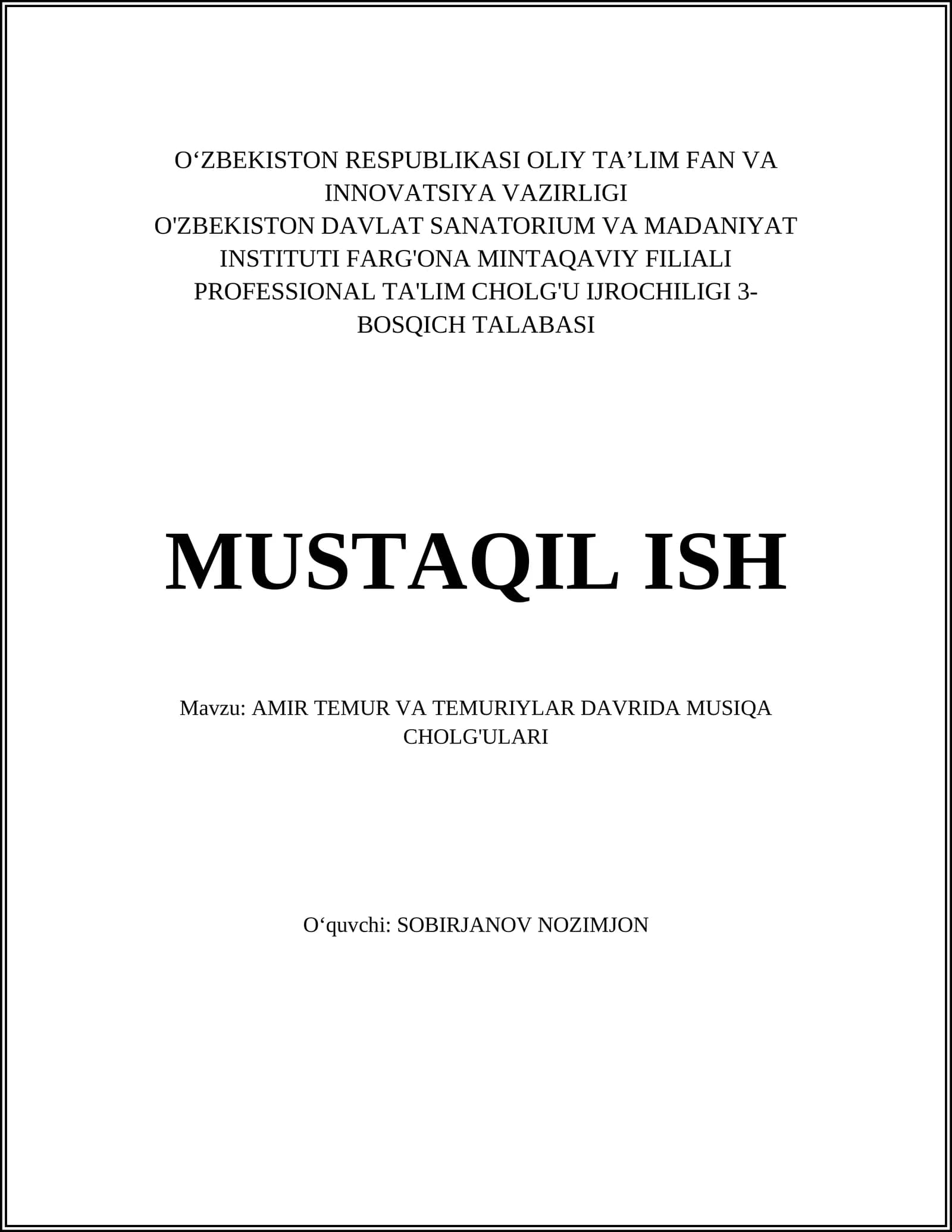 AMIR TEMUR VA TEMURIYLAR DAVRIDA MUSIQA CHOLG'ULARI