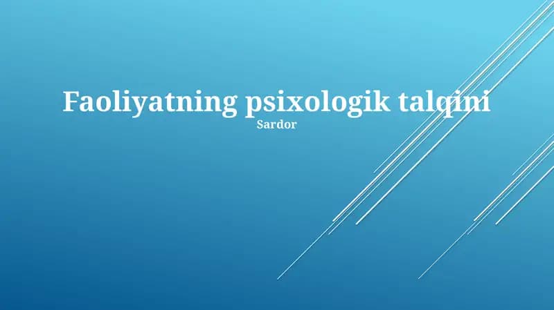Faoliyatning psixologik talqini