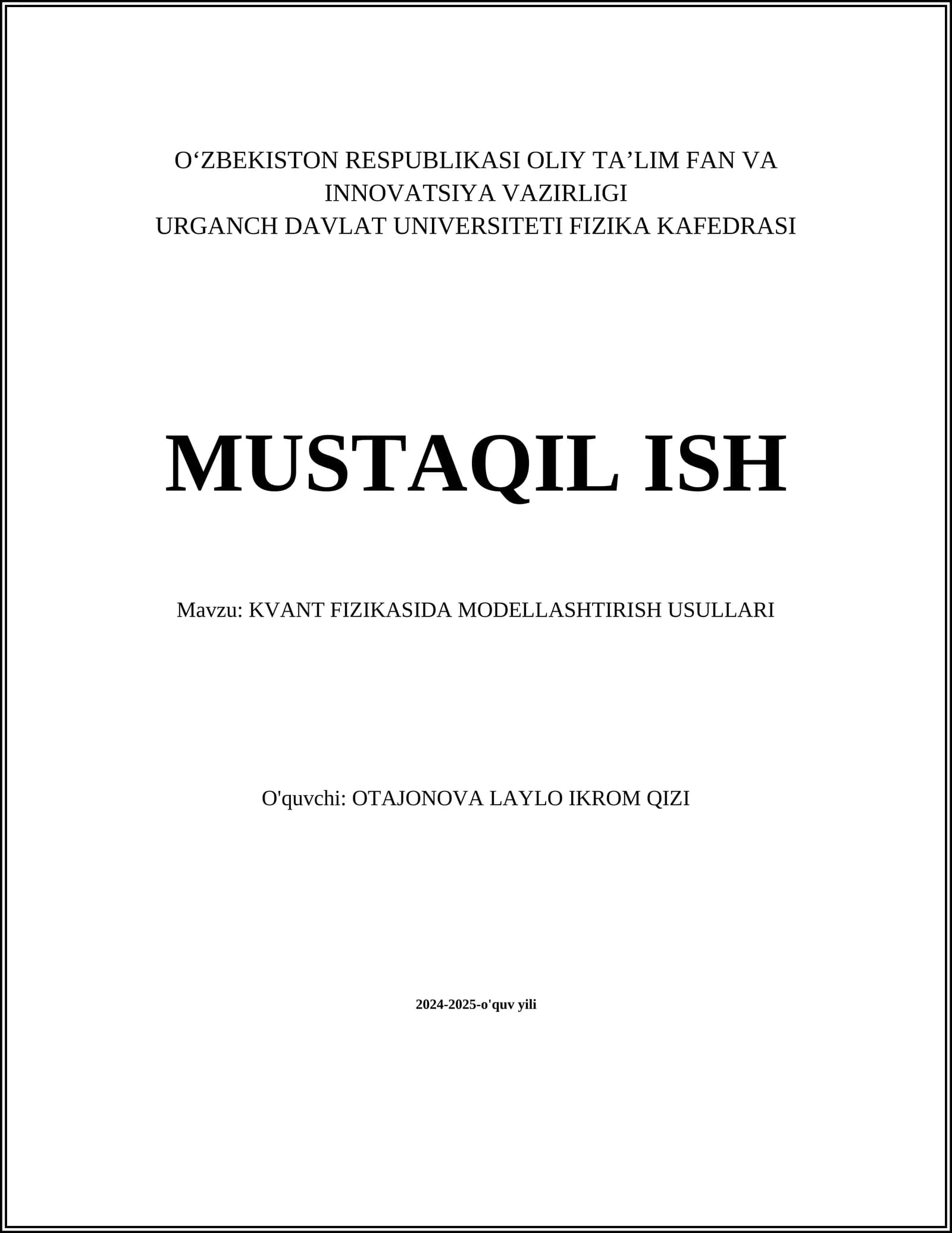 KVANT FIZIKASIDA MODELLASHTIRISH USULLARI