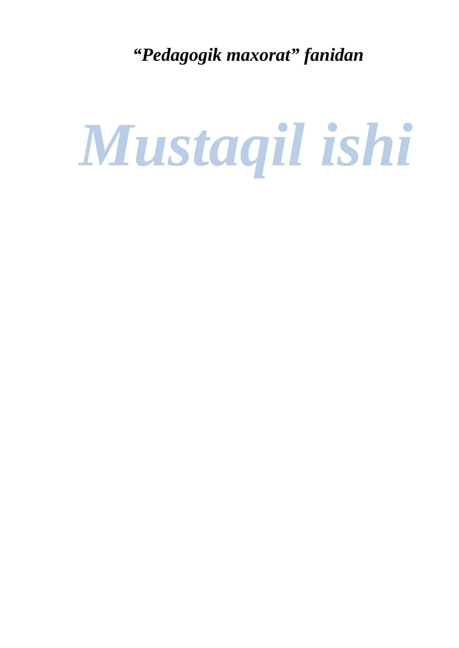 Talabalarni kreativlik mahoratini baholash.