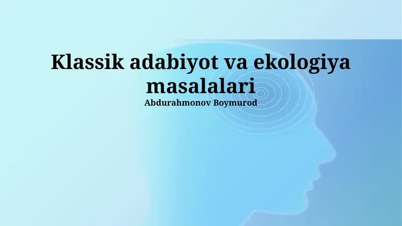 Klassik adabiyot va ekologiya masalalari