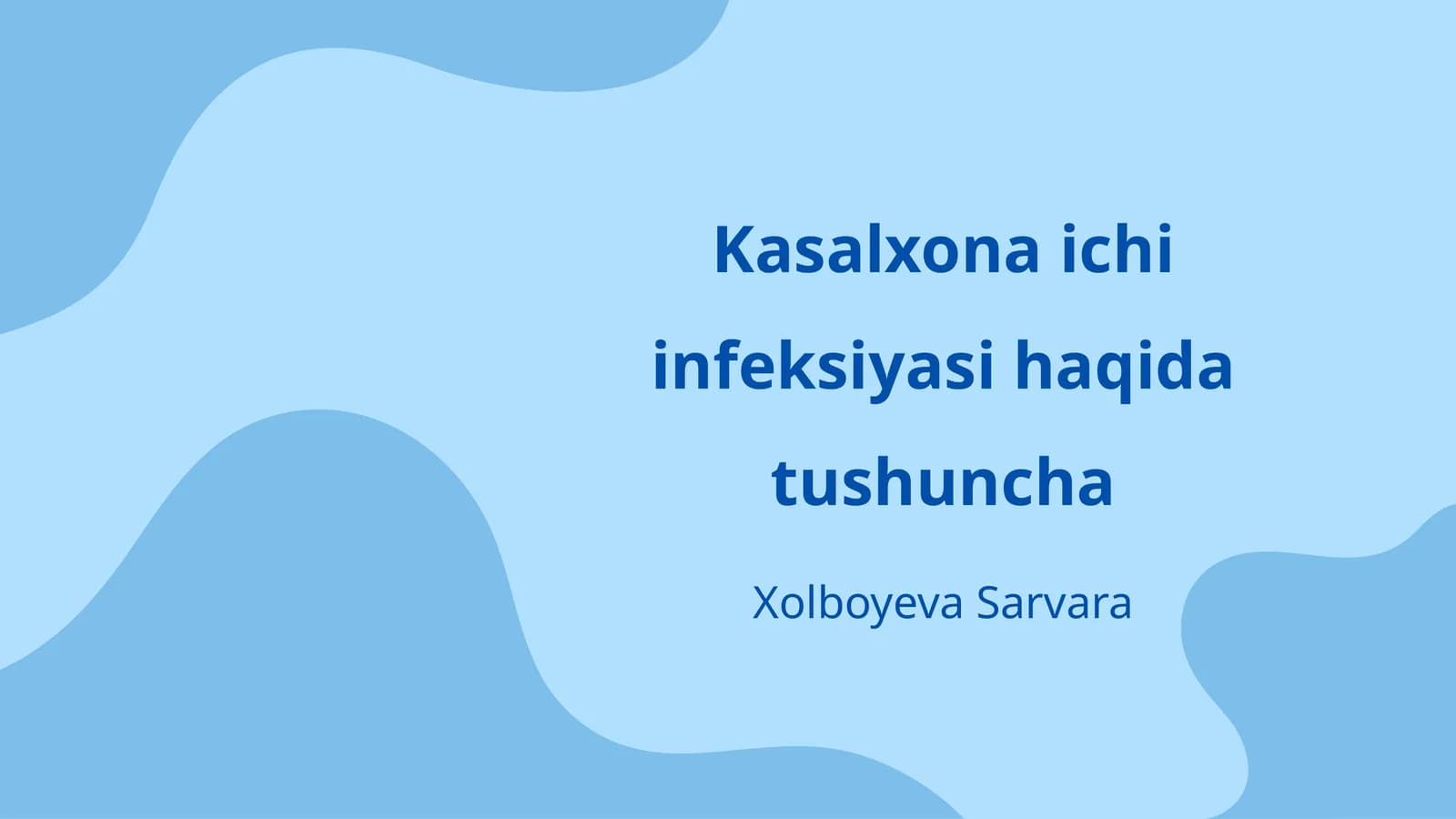 Kasalxona ichi infeksiyasi haqida tushuncha