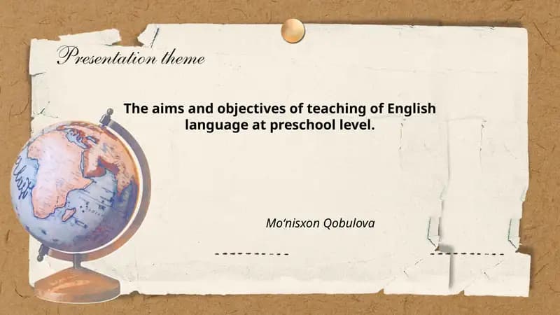 The aims and objectives of teaching of English language at preschool level