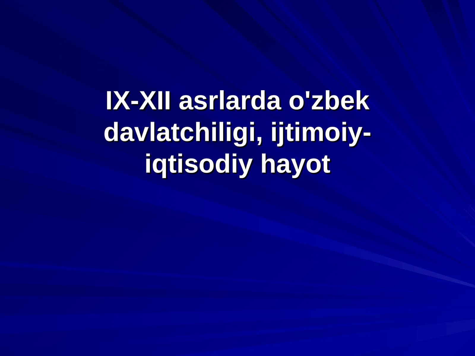 VIII asr oxiri IX asr boshlarida O'rta Osiyodagi ijtimoiy, siyosiy ahvol