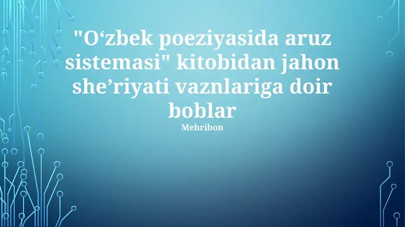 Oʻzbek poeziyasida aruz sistemasi