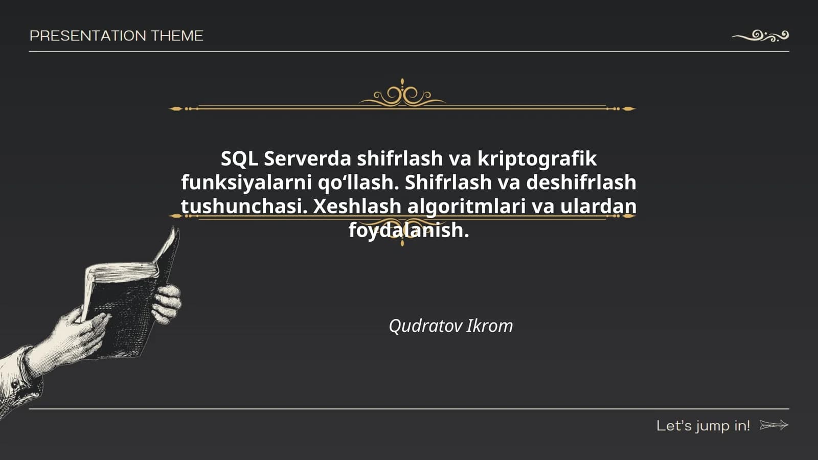 SQL Serverda shifrlash va kriptografik funksiyalarni qoʻllash