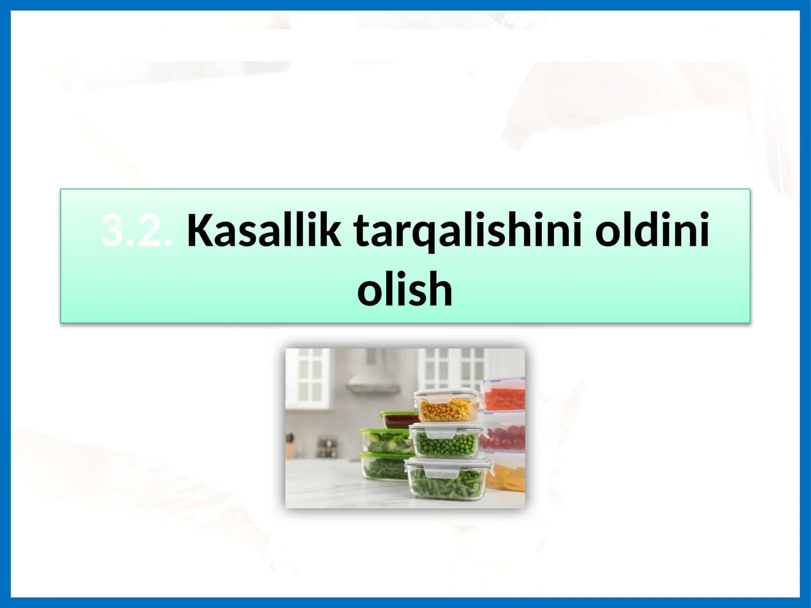 Kasallik tarqalishini oldini olish