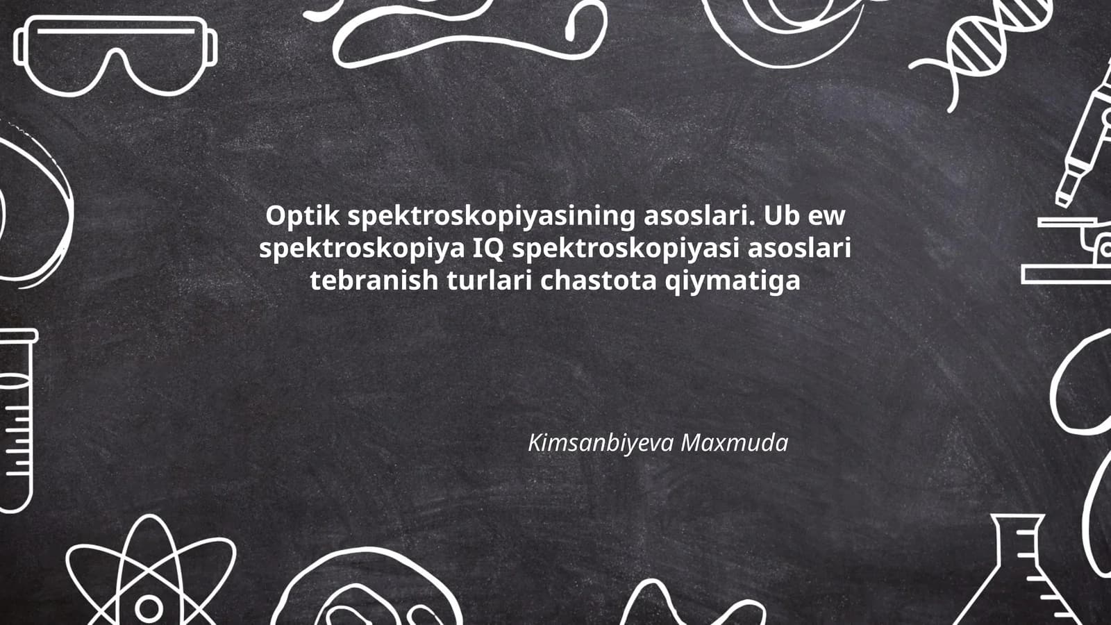 Optik spektroskopiyasining asoslari