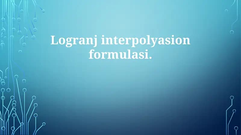 Lagrange Interpolatsiya Formulasi