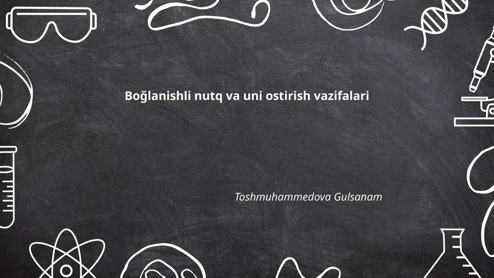 Boğlanishli nutq va uni ostirish vazifalari