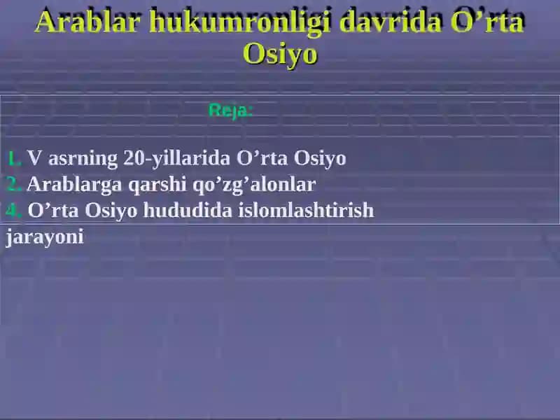 Arablar hukumronligi davrida O’rta Osiyo