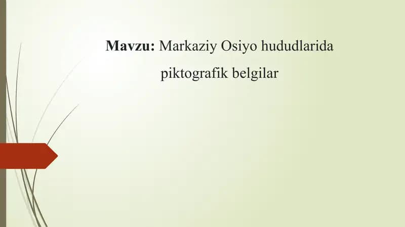 Mаrkаziy Оsiyo hududlаridа piktоgrаfik bеlgilаr