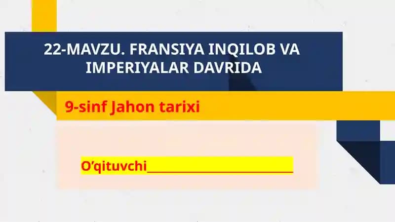 FRANSIYA INQILOB VA IMPERIYALAR DAVRIDA