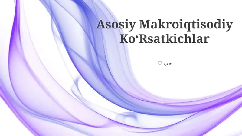 Asosiy Makroiqtisodiy KoʻRsatkichlar
