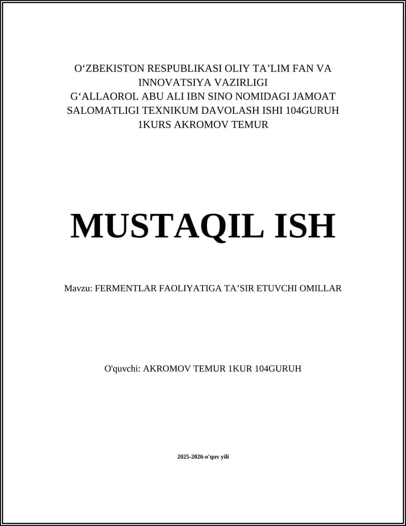 FERMENTLAR FAOLIYATIGA TA'SIR ETUVCHI OMILLAR