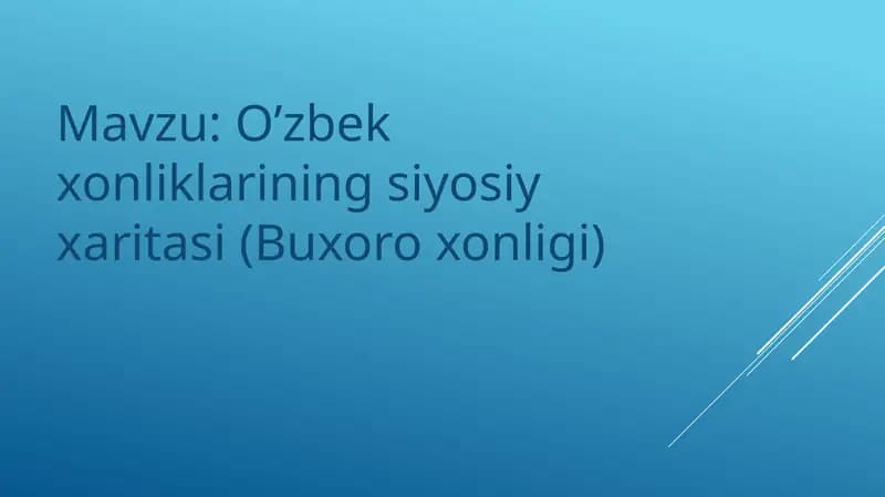 O’zbek xonliklarining siyosiy xaritasi (Buxoro xonligi)