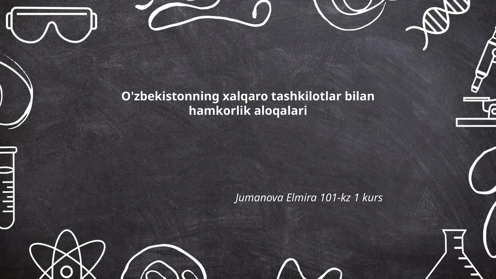 O'zbekistonning xalqaro tashkilotlar bilan hamkorlik aloqalari